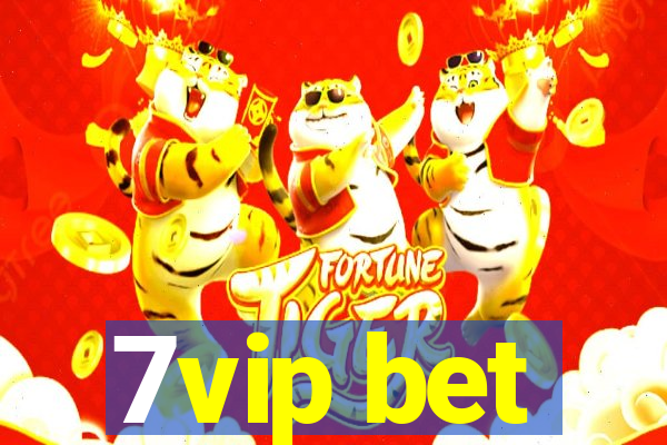 7vip bet